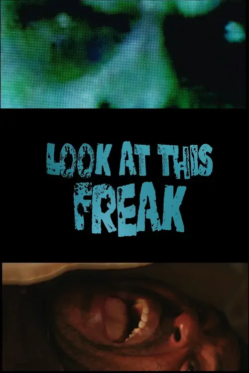 Look At This Freak