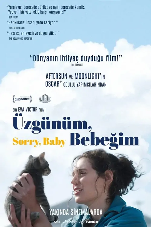 Üzgünüm, Bebeğim