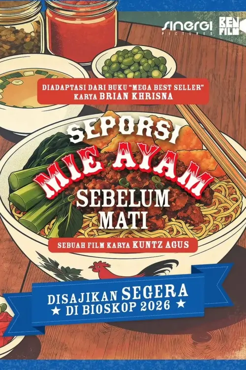 Seporsi Mie Ayam Sebelum Mati